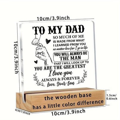 Heartfelt "To My Dad" Acrylic Plaque with Wooden Stand